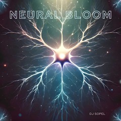 Neural Bloom