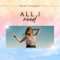All I Need ( Gabry Ponte Submission for Spinnin)