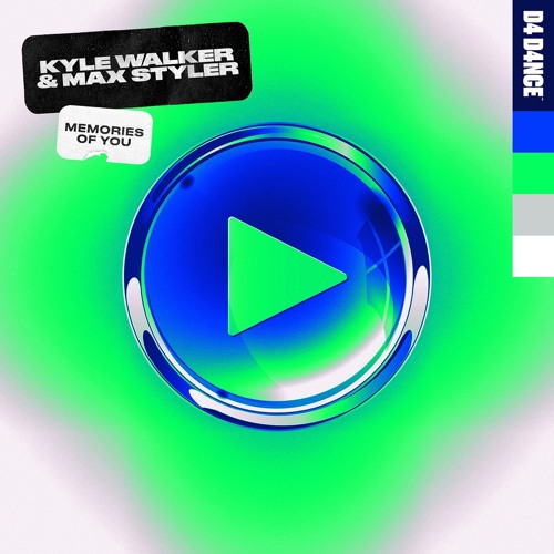 Kyle Walker & Max Styler - Memories Of You