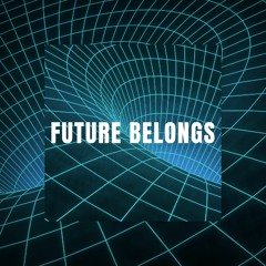 NV - FUTURE BELONGS