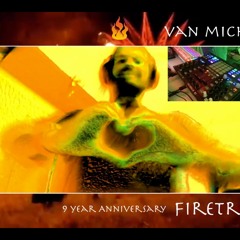 FireTribe 9 Year Anniversary - May 2020 Livestream