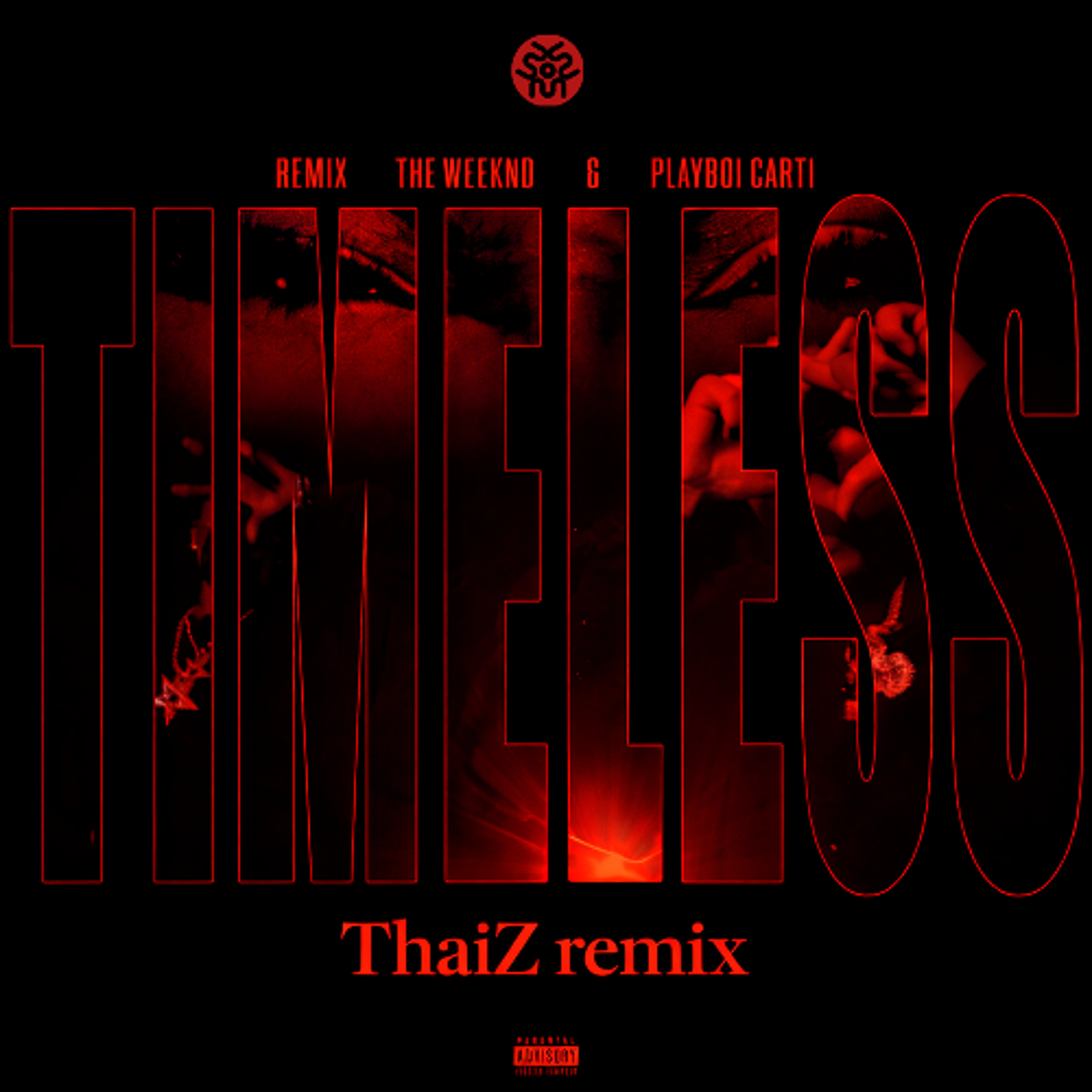 The Weeknd (feat. Playboi Carti) - Timeless (Thaiz Remix) episode artwork