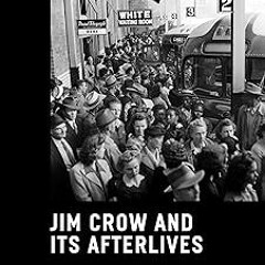 ❤PDF✔ The South: Jim Crow and Its Afterlives (Jacobin)