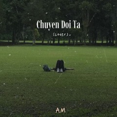 Chuyện Đôi Ta (cover)