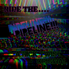 Pipeline Original