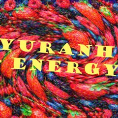 Yuranh - Energy