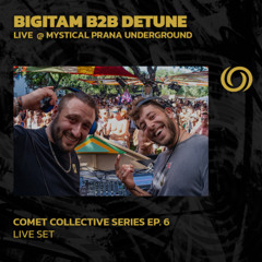 BIGITAM B2B DETUNE | Comet Collective Series Ep. 6 | 15/10/2025