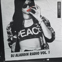 DJ Aladdinn Radio Volume 1