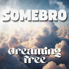 dreaming free