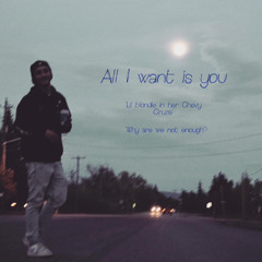 all i want is you