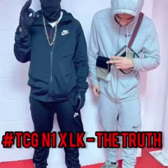#Tcg Lk x N1 - The Truth #exclusive #mosside #manchester