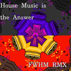 Newzs & Dormidontov - House Music Is The Answer (FWHM Remix)