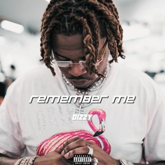 Gunna type beat "Remember Me" [prod. by dizzy]