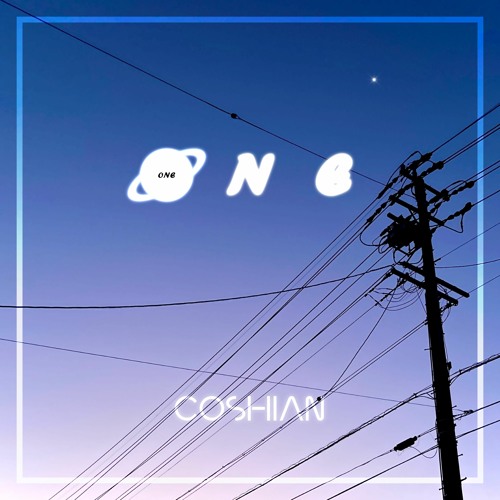 COSHIAN - ONE!