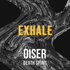 EXHALE