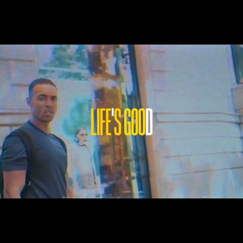 Remz- Life’s Good