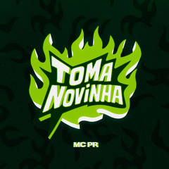TOMA NOVINHA