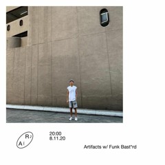 Artifacts 02 with Funk Bast*rd on radio alHara | 08 Nov