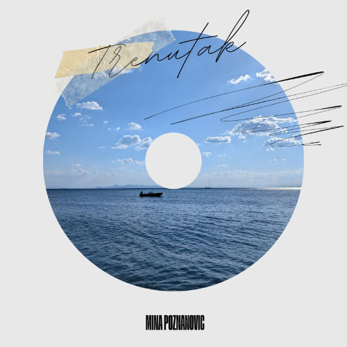 Mina Poznanovic - Trenutak