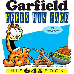 VIEW EPUB 📗 Garfield Feeds His Face: His 64th Book by  Jim Davis [EBOOK EPUB KINDLE
