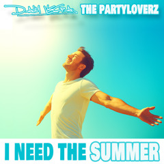 I Need The Summer