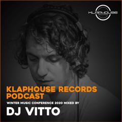 Klaphouse Podcast Winter Music Conference 2020 by DJ VITTO