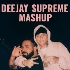 Drake , Central Cee - Which One (Deejay Supreme Mashup)