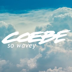 So Wavey