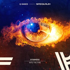 Stormerz - Into The Fire | Q-dance presents SPEQTRUM