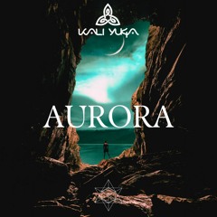Kali Yuga - AURORA