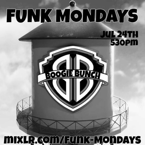 BoogieBunch - FunkMondays - 7-24-23