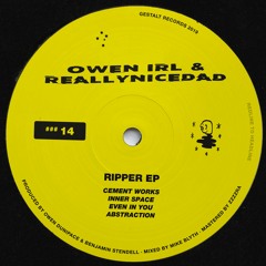 Owen IRL & Reallynicedad - Ripper EP (GST14)