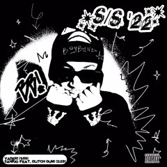 SANRIO (FEAT. GLITCH GUM) [PROD. BOYBAND & YEEZO]