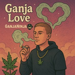 Ganja Love Drum n Bass