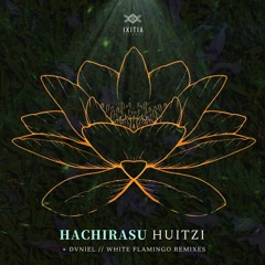 𝐏𝐑𝐄𝐌𝐈𝐄𝐑𝐄: Huitzi - Hachirasu (Original Mix) [Ixitia Records]