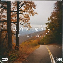 anxiety (feat. Lil Skele) prod. Jolst x Pekarot