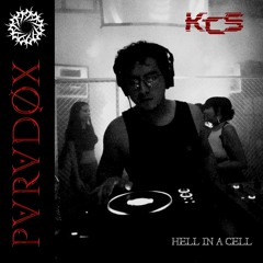 KCS - LIVE AT HELL IN A CELL by PARADØX Collective