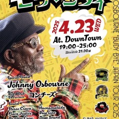 BASE LINE LIVE 音源（2025.4.23 モウマンタイ-JOHNNY OSBORNE 来日公演 in泉州- @泉大津DOWN TOWN）.wav
