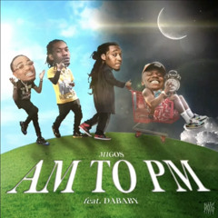 Migos - AM to PM (feat. DaBaby)