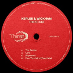 Kepler & Wickham - THIRST001 (THIRST001)