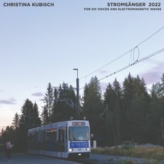 Christina Kubisch & Trondheim Voices Stromsänger LP - April 26. 2024