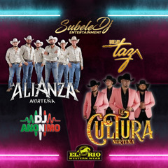 Dj Taz ft Dj Anonimo - La Cultura y La Alianza Norteña Mix 2025