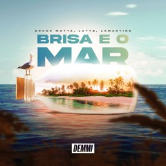Bruno Motta, Lottz, Lamartine - A Brisa E O Mar (Free Download)