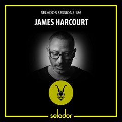 Selador Sessions 186 | James Harcourt
