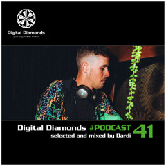 Digital Diamonds #PODCAST 41 by Dardi