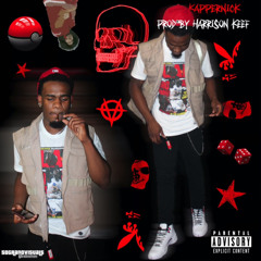 Kappernick (Prod. Harrison Keef)