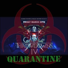 Seth Vogt "Game of Throwdowns 4" (Quarantine Edition)