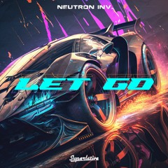 Neutron Inv. - Let Go