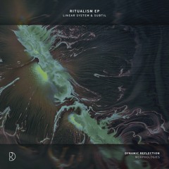 PREMIERE: Linear System - Ritualism (Beste Hira Remix) [DRM003]