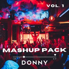 Donny Mashup Pack 1 (10 FREE MASHUPS)